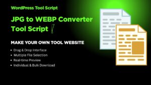 Online JPG to WEBP Converter Tool Script | Convert JPEG to WebP Tool Script